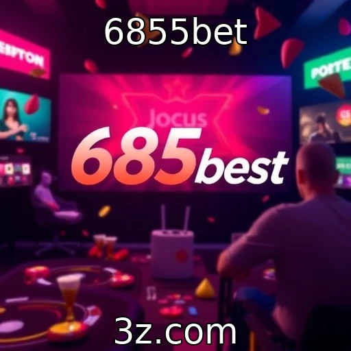 6855bet : Tendências emergentes na indústria de jogos no mercado global